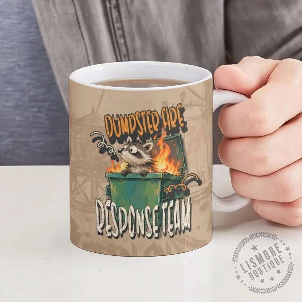 Dumpster Fire Response Team Raccoon Cartoon Vintage Grunge Collage Ceramic Mug 10 Dumpster Fire Response Team Raccoon Cartoon Vintage Grunge Collage Ceramic Mug